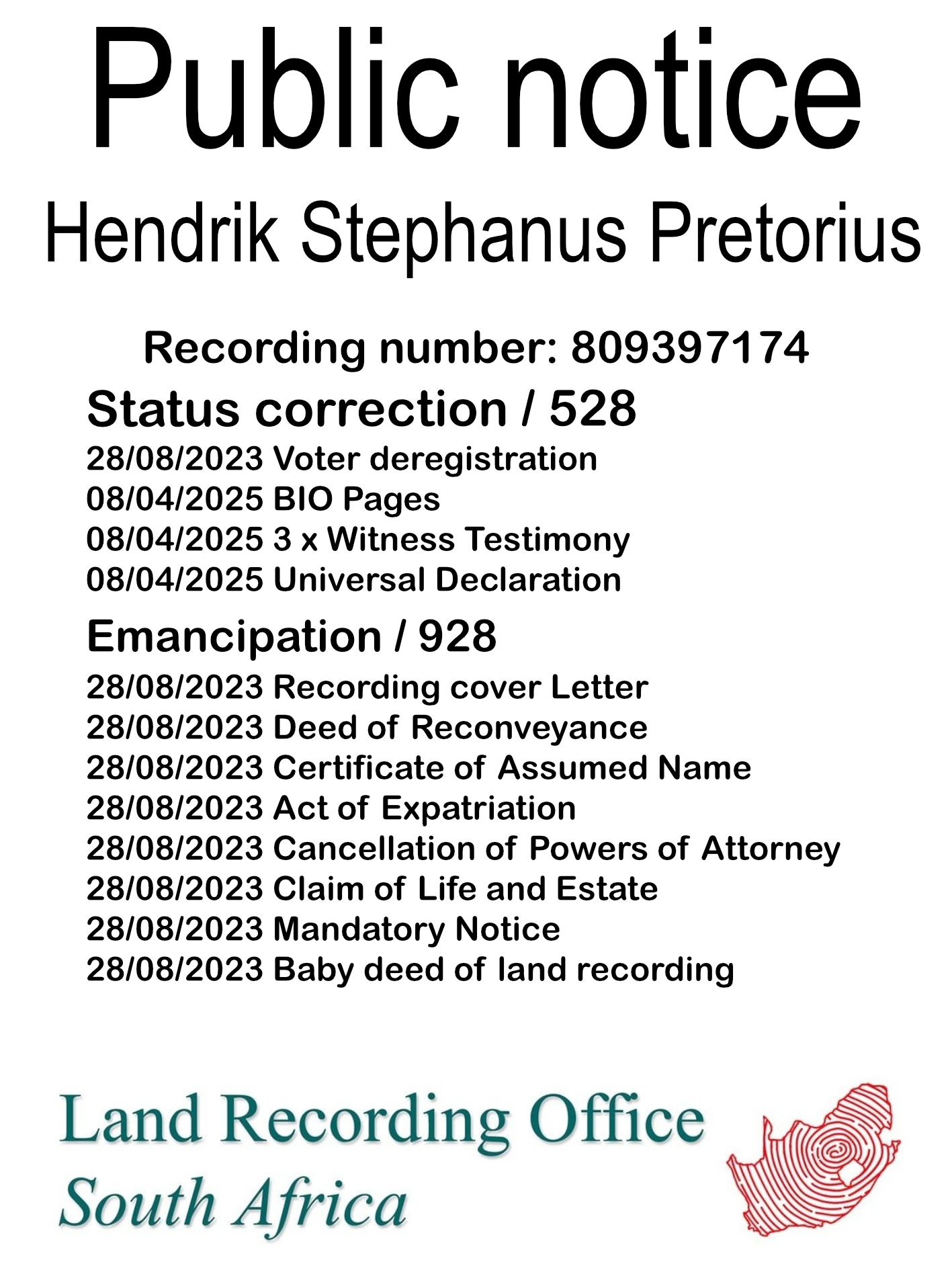 Public Notice  Hendrik Stephanus Pretorius (c) Recording number 809397174